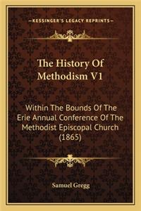 History Of Methodism V1