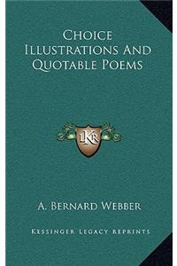 Choice Illustrations and Quotable Poems