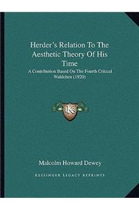 Herder's Relation to the Aesthetic Theory of His Time