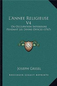 L'Annee Religieuse V4