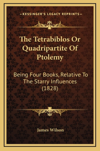 Tetrabiblos Or Quadripartite Of Ptolemy