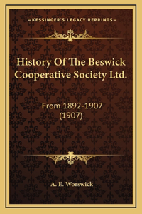 History Of The Beswick Cooperative Society Ltd.