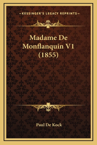 Madame De Monflanquin V1 (1855)