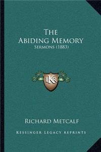 Abiding Memory
