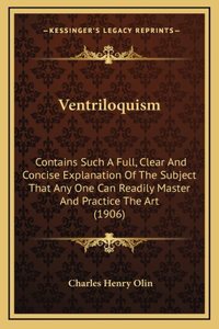 Ventriloquism