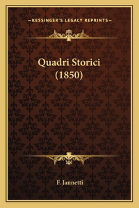 Quadri Storici (1850)