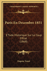 Paris En Decembre 1851