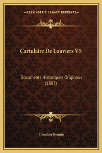 Cartulaire de Louviers V5