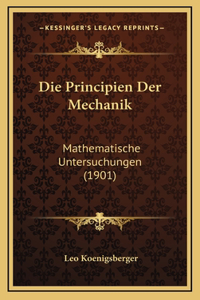Die Principien Der Mechanik