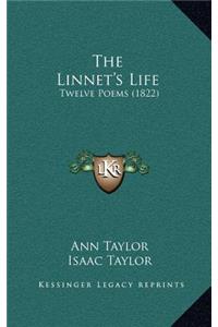 The Linnet's Life