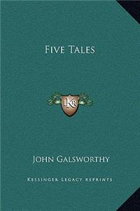 Five Tales