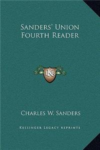Sanders' Union Fourth Reader