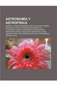 Astronomia y Astrofisica