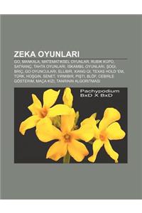 Zeka Oyunlar: Go, Mankala, Matematiksel Oyunlar, Rubik Kupu, Satranc, Tahta Oyunlar, Skambil Oyunlar, Ogi, Bric, Go Oyuncular, Ellib