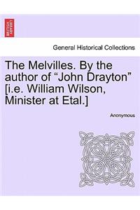 Melvilles. By the author of 