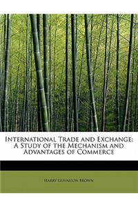 International Trade and Exchange