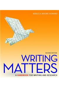 Writing Matters, Tabbed (Spiral Bound Edition) 2e with MLA Booklet 2016 and Connect Composition Access Card