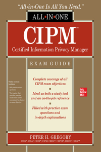 Cipm Certified Information Privacy Manager All-In-One Exam Guide