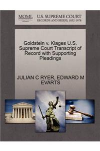 Goldstein V. Klages U.S. Supreme Court Transcript of Record with Supporting Pleadings