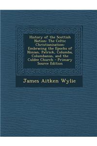 History of the Scottish Nation