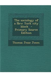 Sociology of a New York City Block