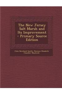 The New Jersey Salt Marsh and Its Improvement