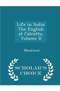 Life in India