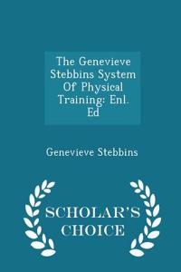 The Genevieve Stebbins System of Physical Training