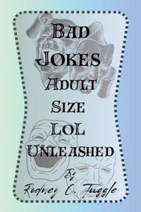 Bad Jokes Adult Size - LOL Unleased