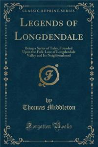 Legends of Longdendale