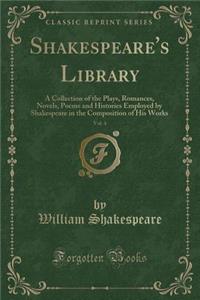 Shakespeare's Library, Vol. 4