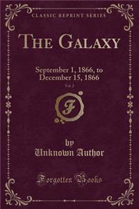 The Galaxy, Vol. 2