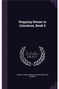 Stepping Stones to Literature, Book 4