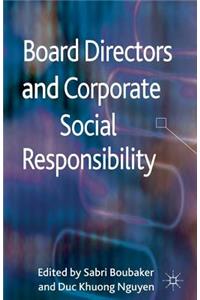 Board Directors and Corporate Social Responsibility