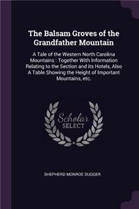 The Balsam Groves of the Grandfather Mountain