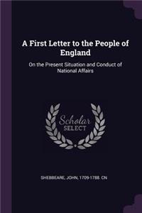 A First Letter to the People of England