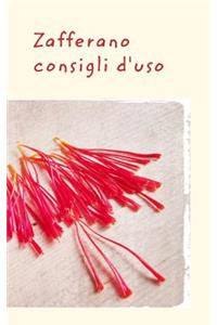 Zafferano - Consigli d'uso