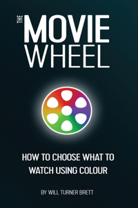 Movie Wheel: How to Choose What to Watch Using Colour