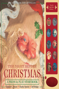 Night Before Christmas Press and Play Storybook: The Classic Edition Hardcover Book Narrated by Jeff Bridges