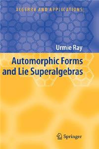 Automorphic Forms and Lie Superalgebras