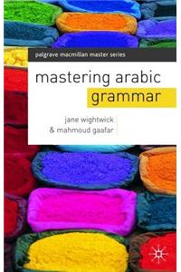 Mastering Arabic Grammar