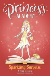 Princess Academy: Sophia and the Sparkling Surprise