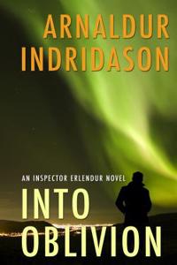 Into Oblivion: An Icelandic Thriller