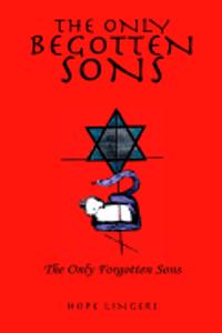 Only Begotten Sons