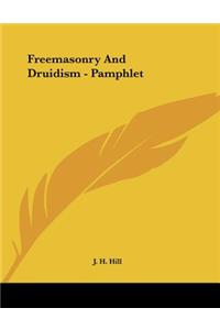 Freemasonry And Druidism - Pamphlet