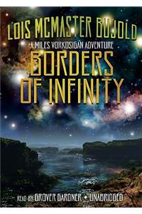 Borders of Infinity: Library Edition