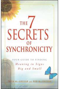 7 Secrets of Synchronicity