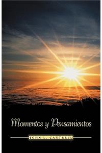 Momentos y Pensamientos