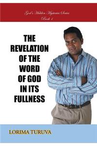 Revelation of the Word of God in Its Fullness