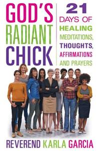 God's Radiant Chick